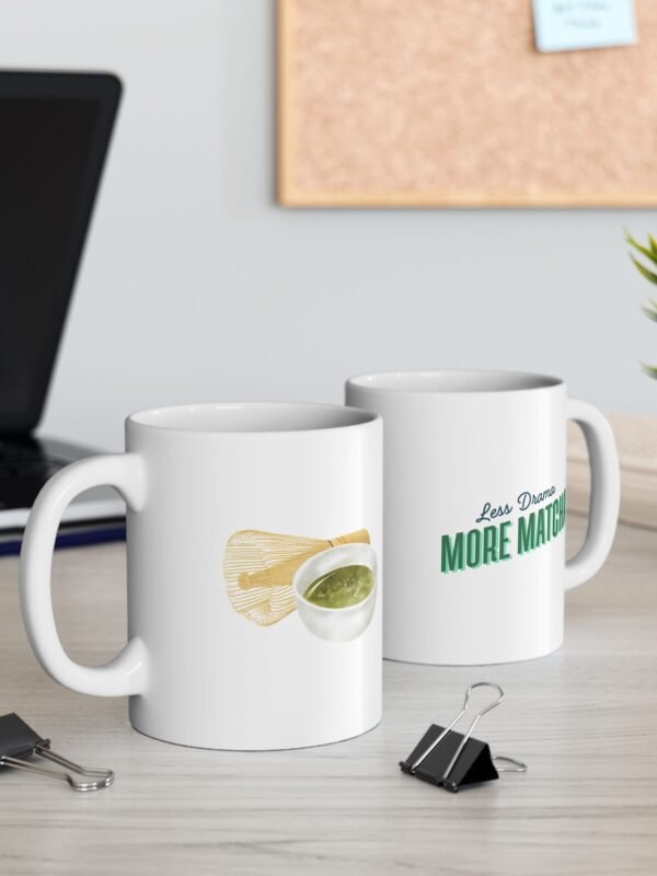 Less Drama More Matcha Ceramic Mug